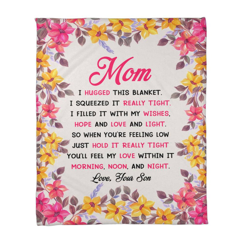 Mom You Will My Love In It – Coral Fleece Blanket